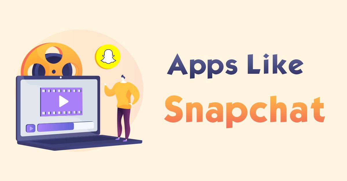 Apps Like Snapchat